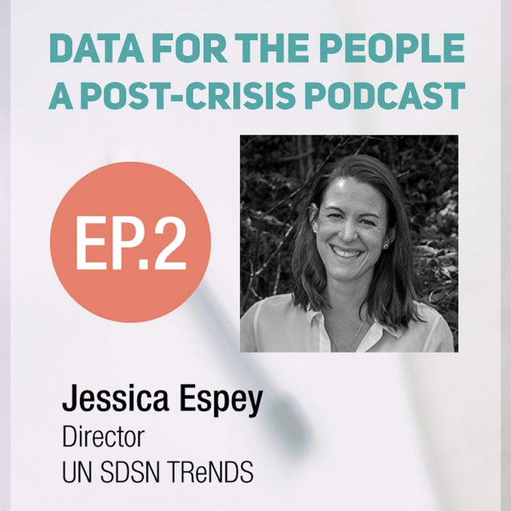 Jessica Espey - Director of UN SDSN TReNDS