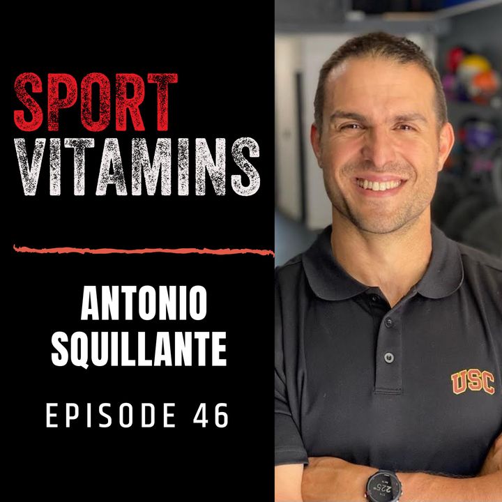 Episode 46 - SPORT VITAMINS / guest Antonio Squillante