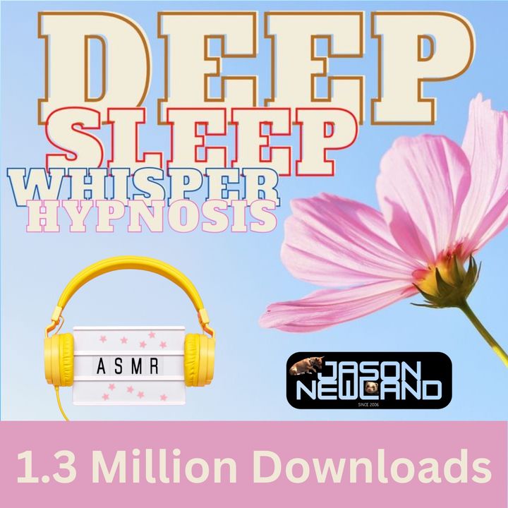 (ASMR) Deep Sleep Whisper Hypnosis (Jason Newland)