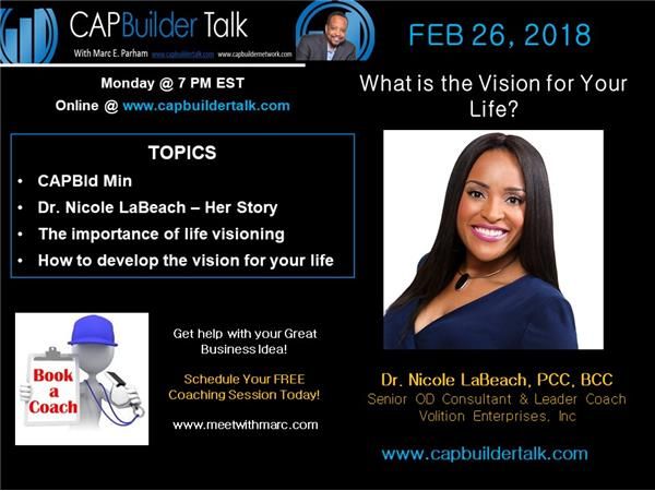 CAPBuilder Talk  - What is the Vision for Your Life?