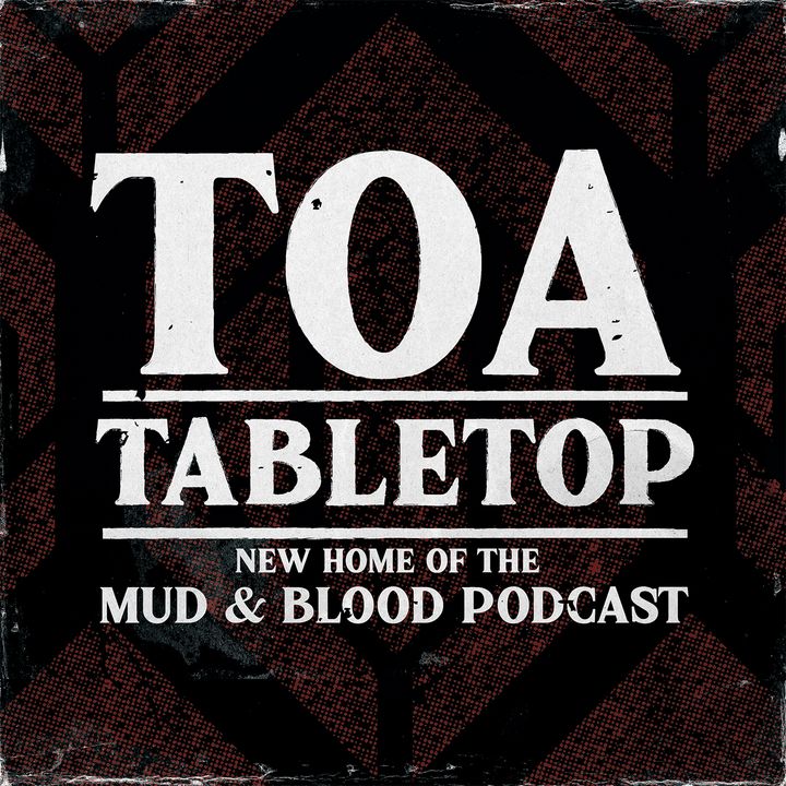 114: Toa Tabletop Campaign Pacing with Shawn Rowlands