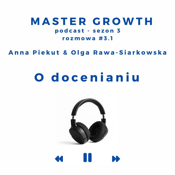 Master Growth #3.1 - O docenianiu