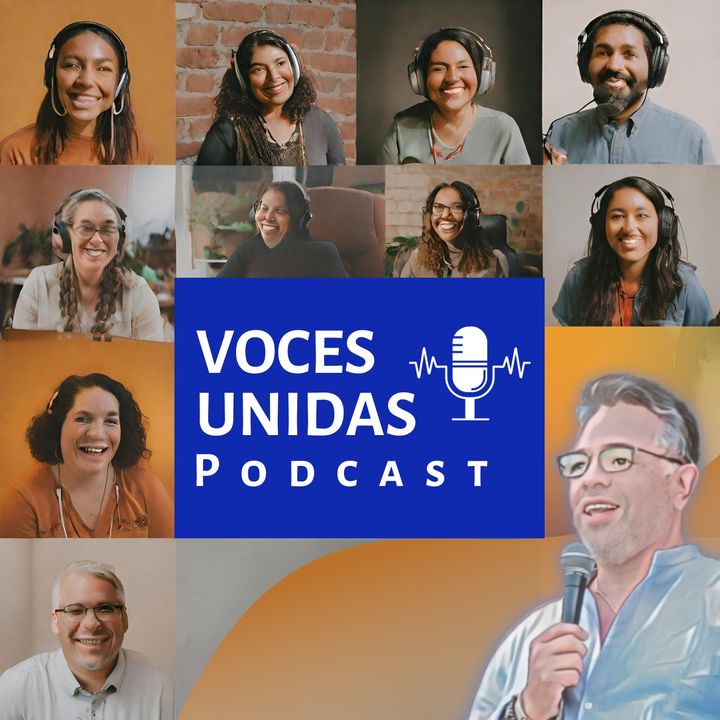 Voces Unidas Podcast