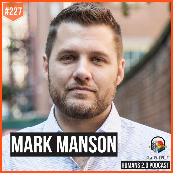 227: Mark Manson | If You Don't Have Hope, You Have Nothing