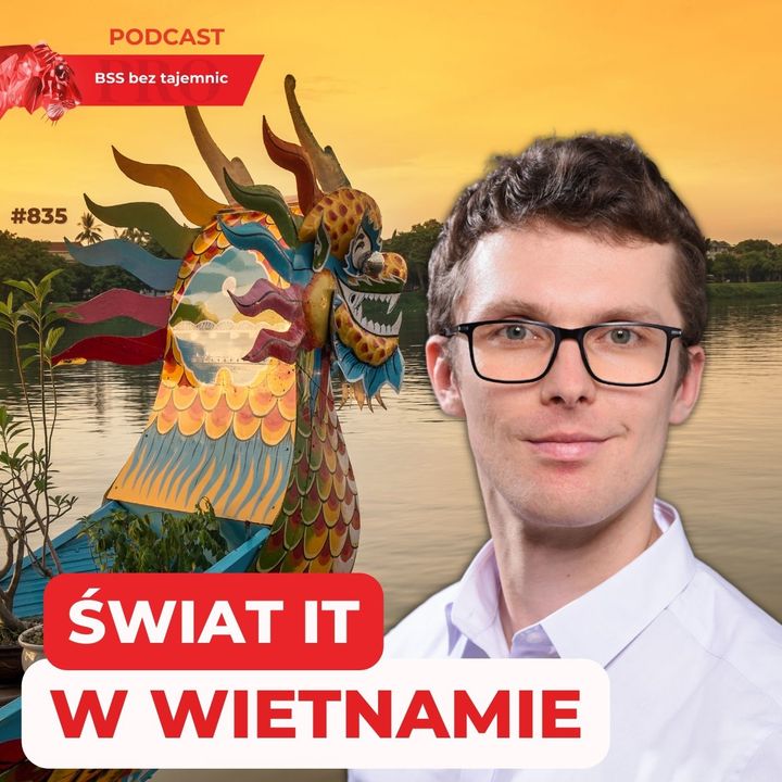 #835 Świat IT w Wietnamie