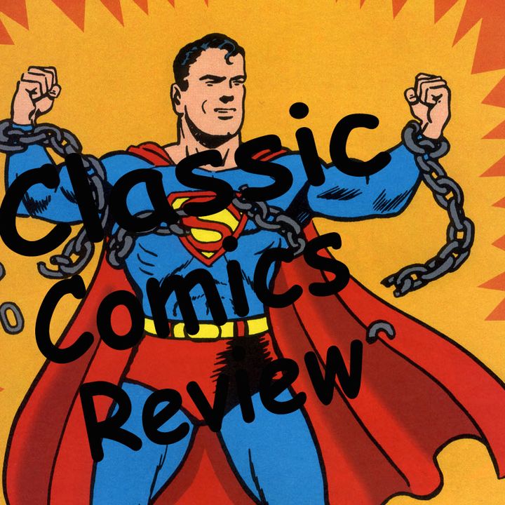 Classic Comics Review