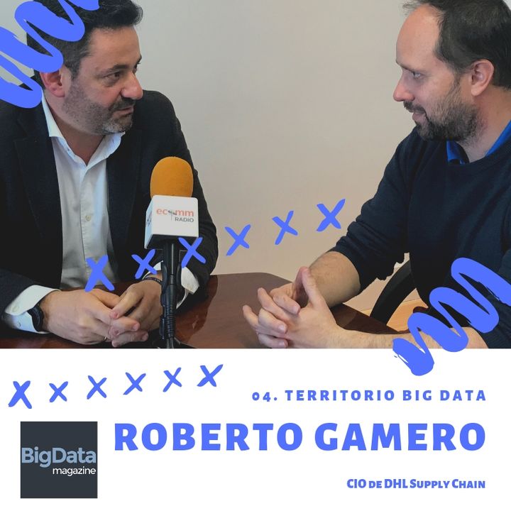 #TerritorioBigData04 con Roberto Gamero