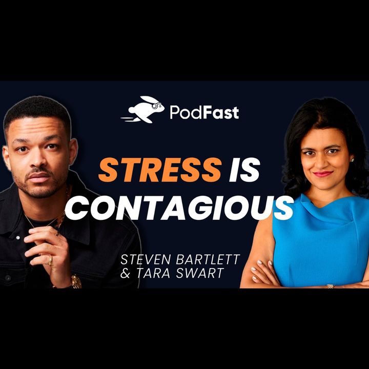 Stress Leaks Through Skin, Is Contagious & Gives You Belly Fat | Dr. Tara Swart | Ai Summary