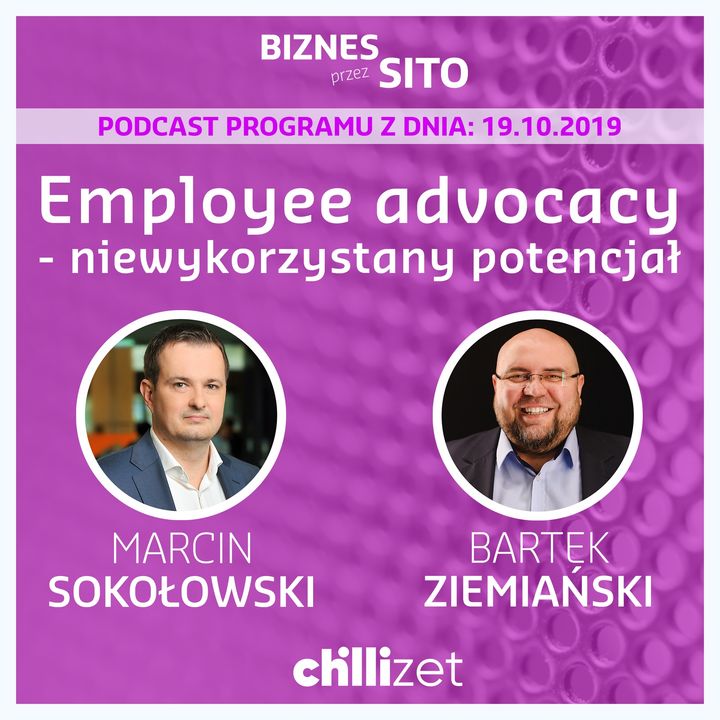 006: Employee advocacy - niewykorzystany potencjał - Marcin Sokołowski i Bartek Ziemiański w Chillizet