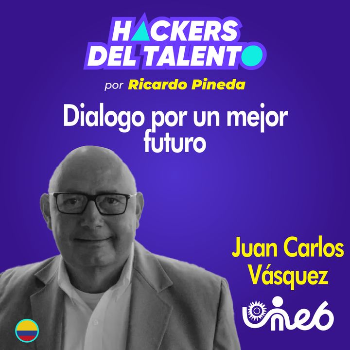323. Dialogo por un mejor futuro - Juan Carlos Vásquez (Sindicato Unión Nacional de Empleados Bancarios)