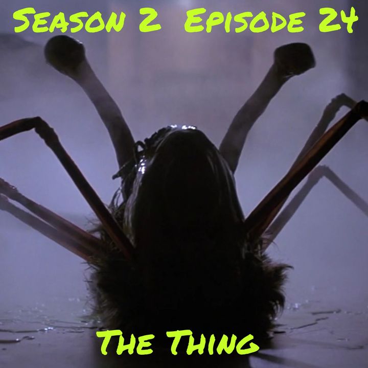 The Thing - 1982 Episode 24