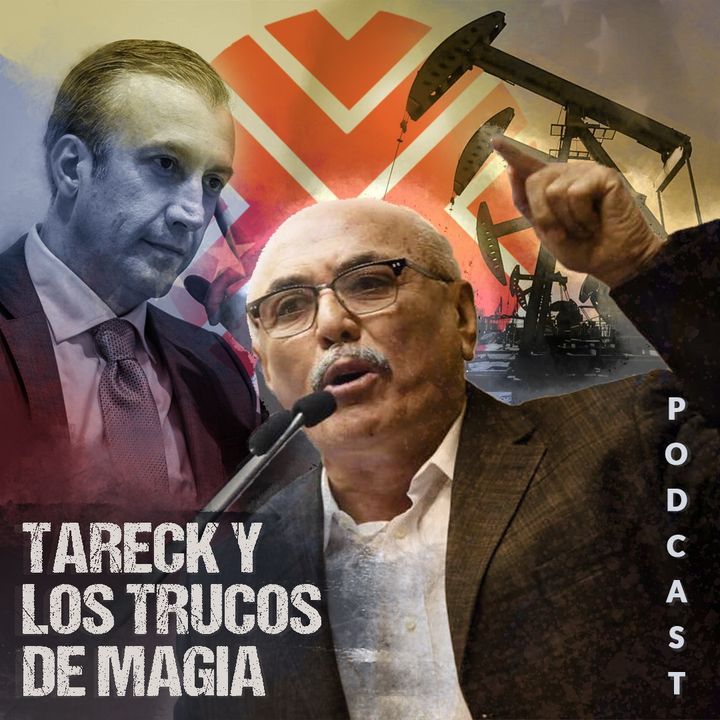 TARECK, PDVSA Y LOS TRUCOS DE MAGIA EN VENEZUELA - Entrevista a ISMAEL GARCÍA