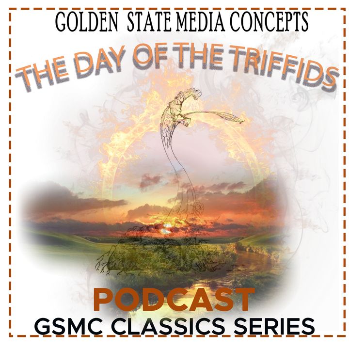 GSMC Classics: The Day of the Triffids