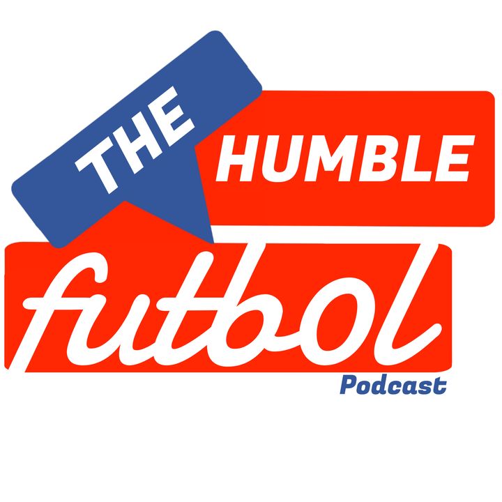 The Humble Futbol Podcast
