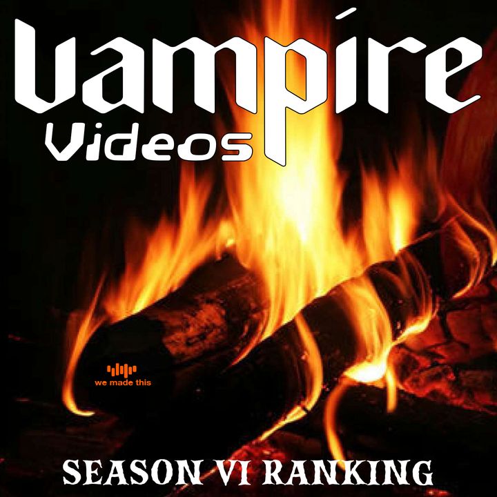 Bonus: Season VI Ranking