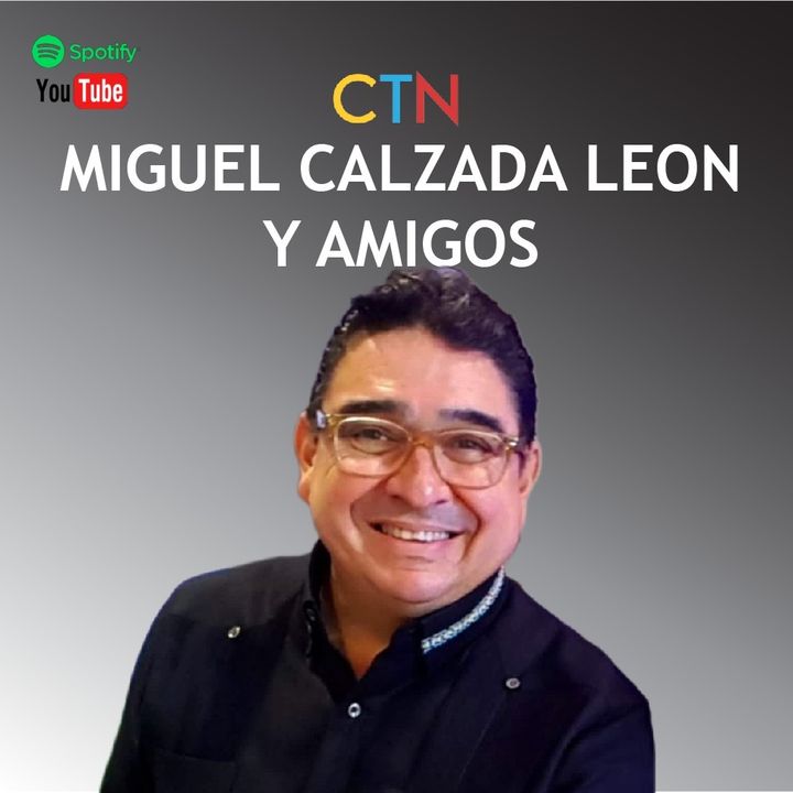 Miguel Calzada Leon y Amigos