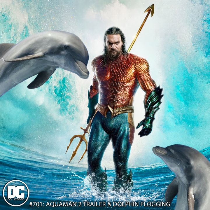 Aquaman 2 Trailer and Dolphin Flogging
