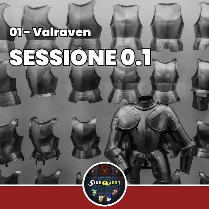 Sessione 0.1 - Valraven - 01