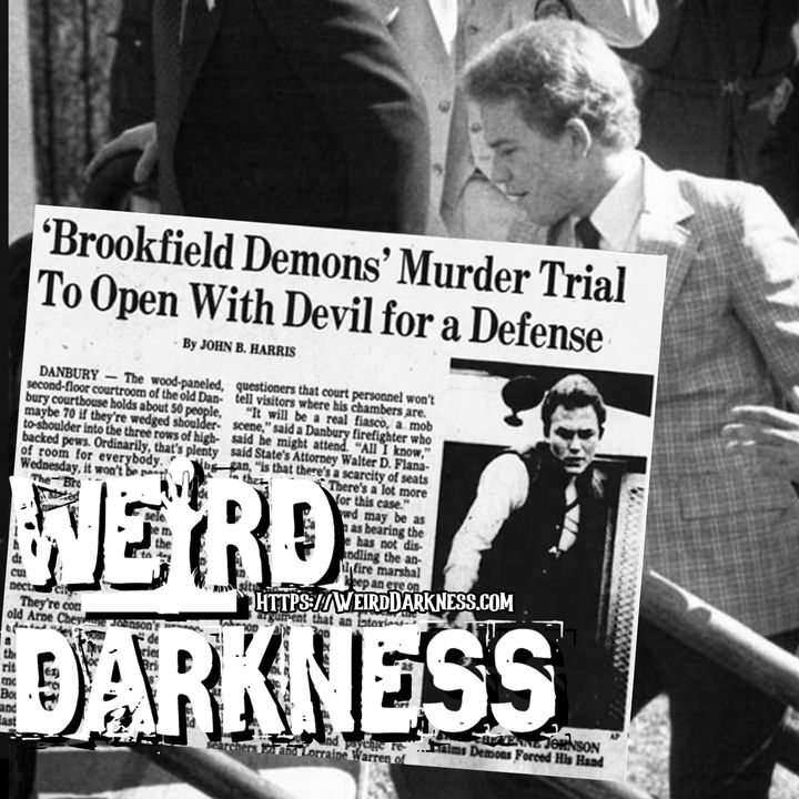 “THE DEVIL MADE HIM DO IT” and More Terrifying And Creepy True Stories! #WeirdDarkness