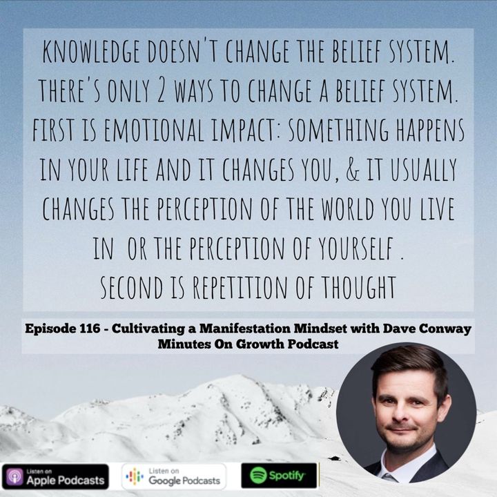 Episode 116: Cultivating a Manifestation Mindset with Dave Conway