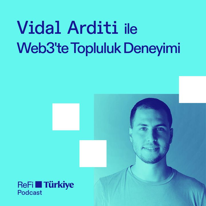 Vidal Arditi ile Web3'te Topluluk Deneyimi