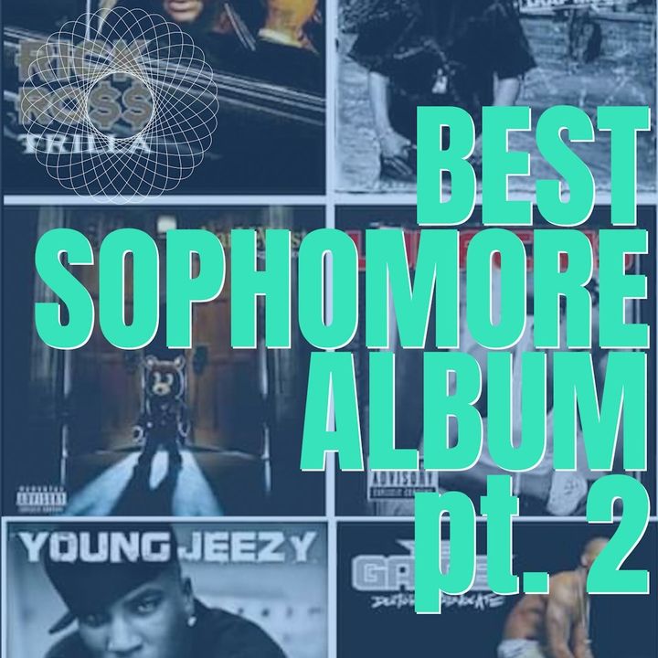 Best Sophomore Album pt. 2 - S3:E18
