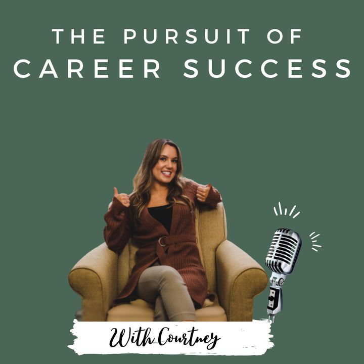 The Pursuit of Career Success