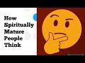 How Spiritually Mature People Think - Philippians 3