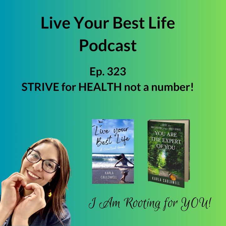 STRIVE for HEALTH not a Number!