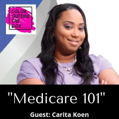 Medicare 101 with Carita Koen