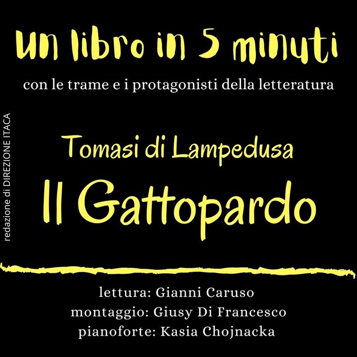Un libro in cinque minuti - 11. Tomasi di Lampedusa, Il Gattopardo