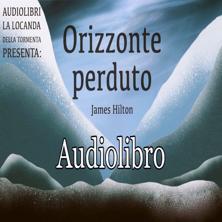 Audiolibro Orizzonte Perduto - J. Hilton
