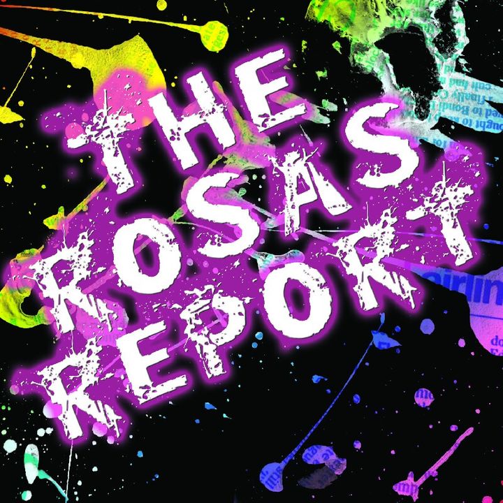 The Rosas Report: Season 2 - Chapter 3 (Austin Matelson AKA Judas Draven)