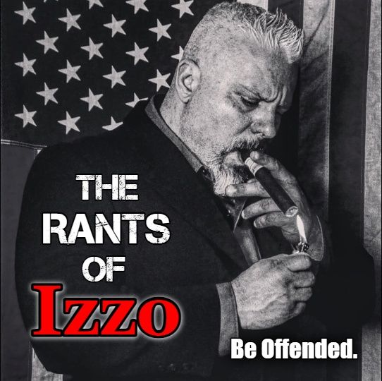 The Rants of Izzo