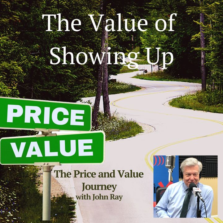 The Value of Showing Up
