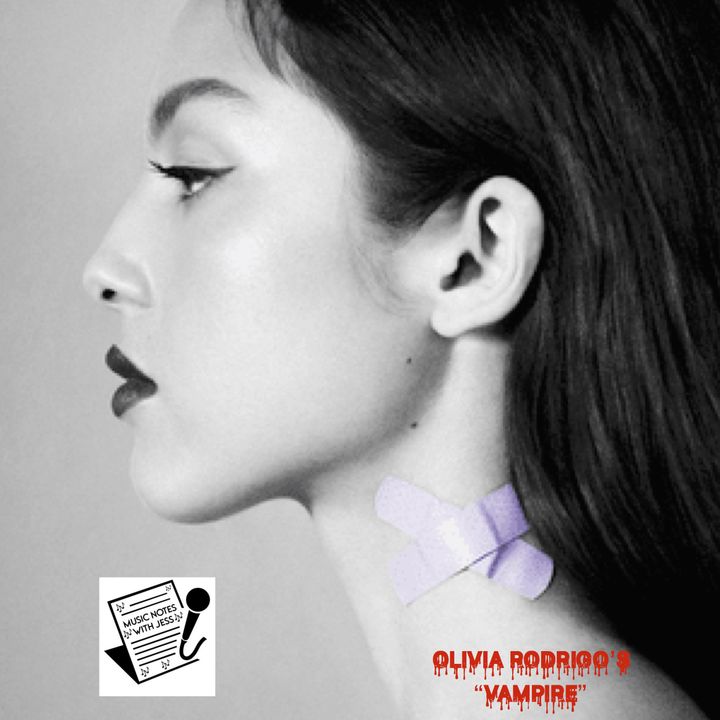 Ep. 196 - Olivia Rodrigo's "Vampire"