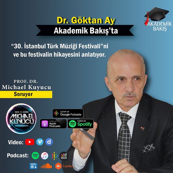 Dr. Göktan Ay  - 30. İstanbul Türk Müziği Festivalini Anlatıyor