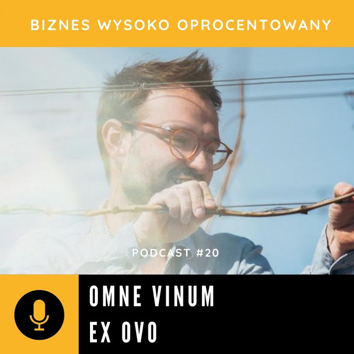 #20 OMNE VINUM EX OVO - Kamil Barczentewicz