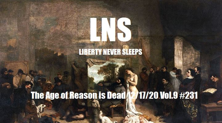 The Age of Reason is Dead 12/17/20 Vol.9 #231