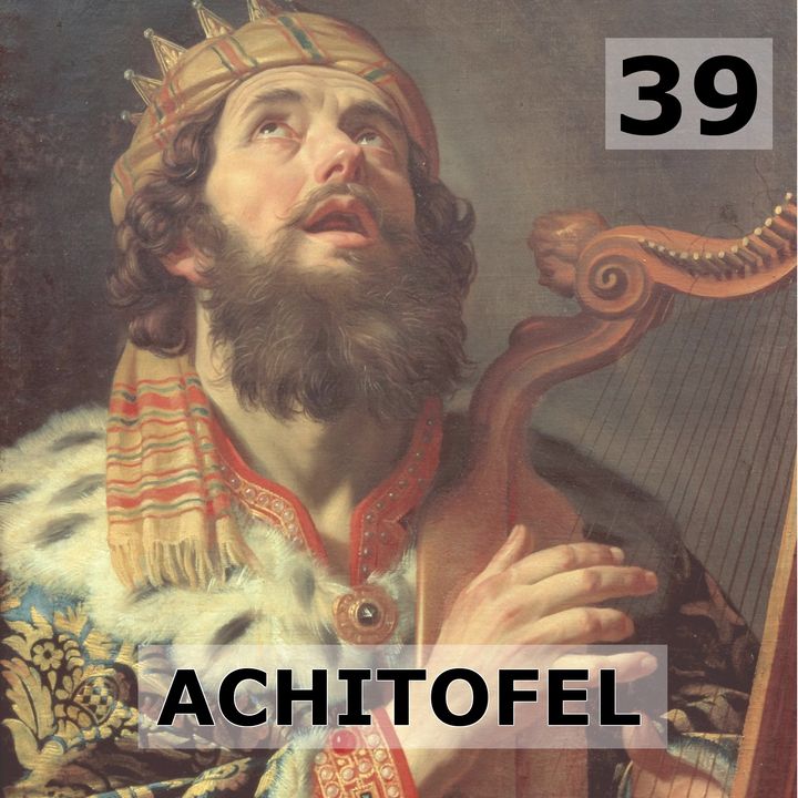 39 - Achitofel