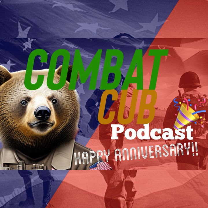 Happy 1 Aear Anniversery Combat Cub!