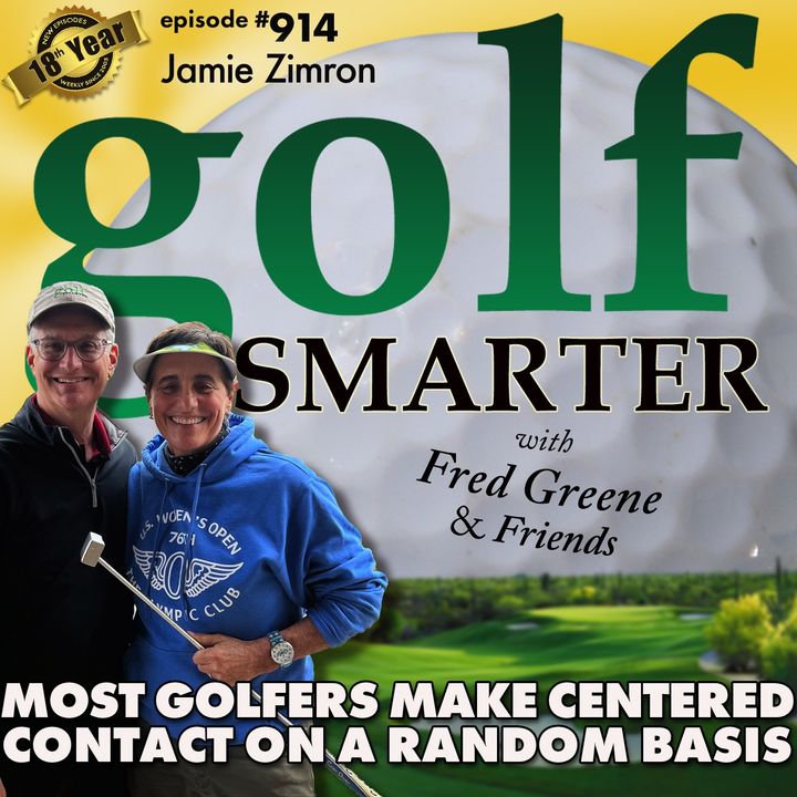 Most Golfers Make Centered Contact On a Random Basis with Jamie Zimron, LPGA