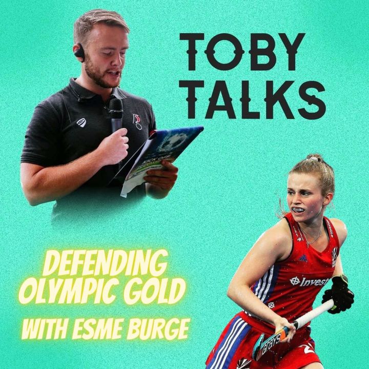 Ep 15: Defending Olympic Gold with Esme Burge