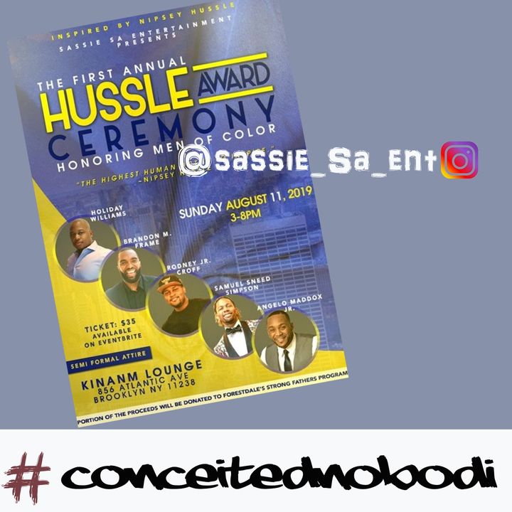 Sassie Sa sit with us to talk about the upcoming First Annual Hussle Award Ceremony