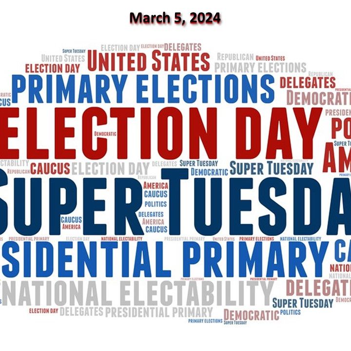 BHN Talk Radio Show (3-05-24):  Listen to a review of last week's primary election outcomes and this week's 'Super Tuesday' state elections