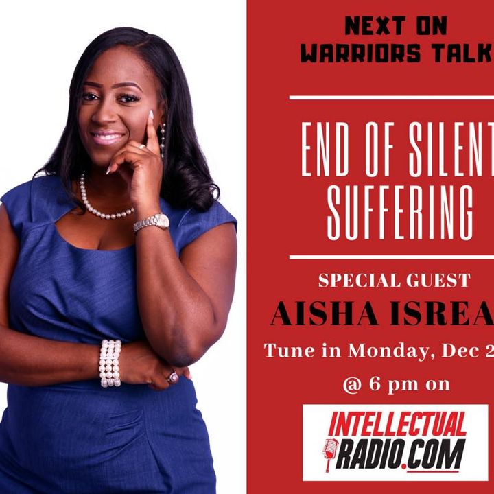Warrior Talk Radio/Aisha Isreal