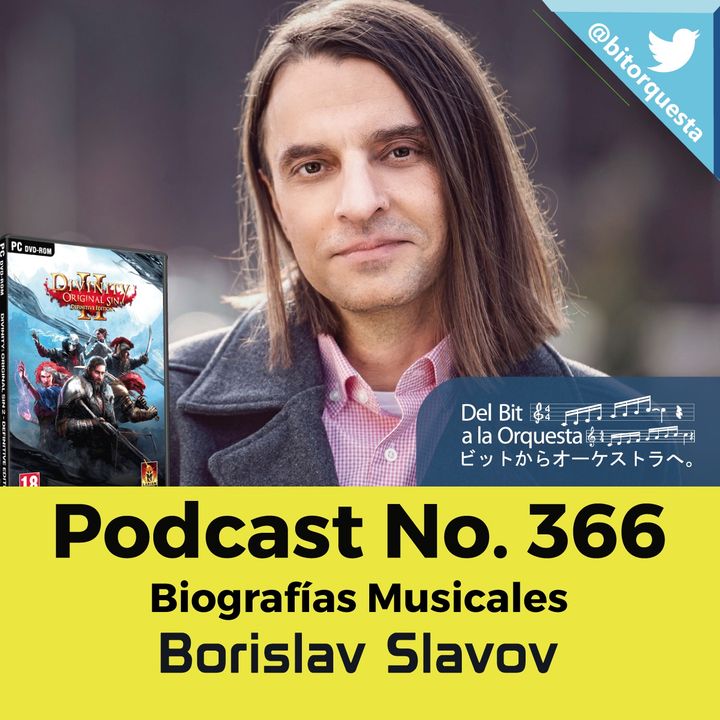 366 - Borislav Slavov, Biografías Musicales
