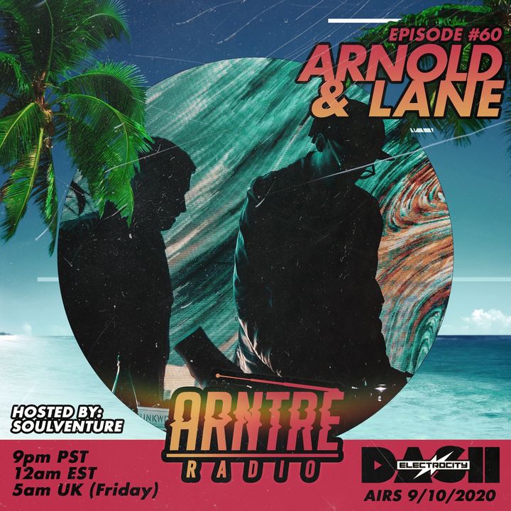 Exclusive Mix Show 060 featuring Arnold & Lane