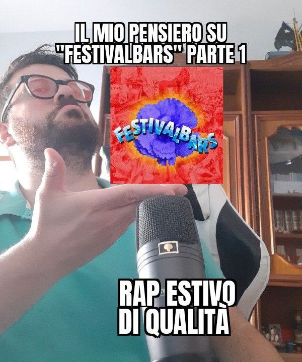 Festivalbars di Gionni Gioielli e "MxRxGxA" - Rap estivo!