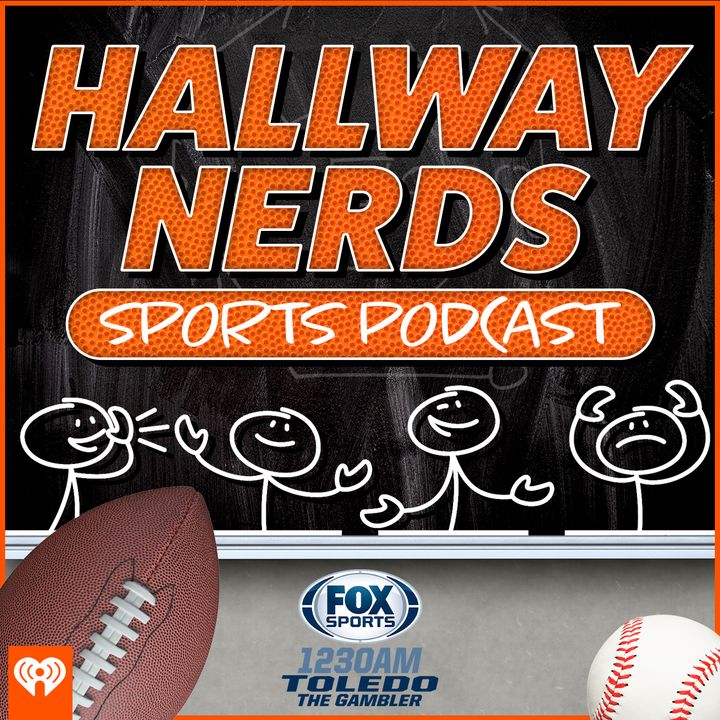 The Hallway Nerds Sports Podcast
